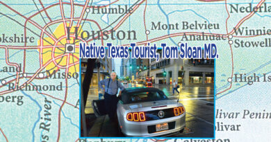 Native Texas Tourist, Tom Sloan MD.